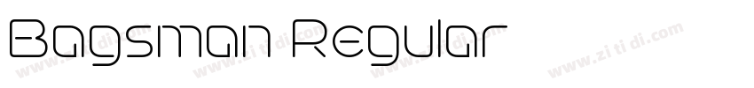Bagsman Regular字体转换 Bagsman Regular字体转换